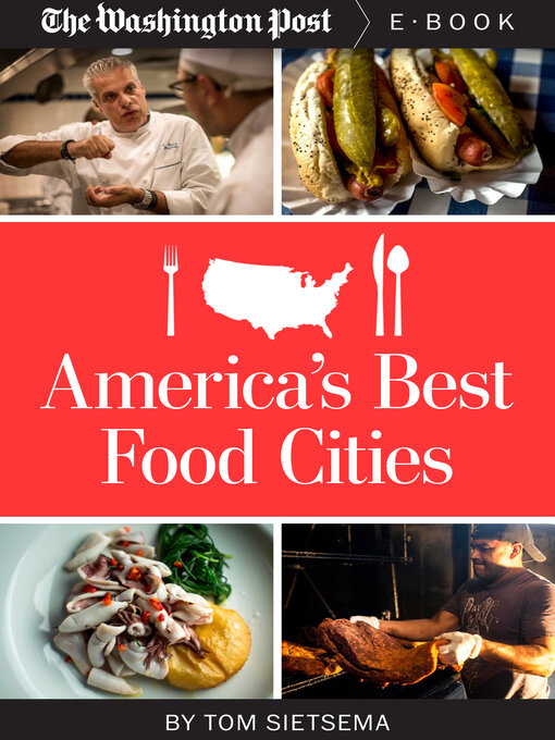 Title details for America's Best Food Cities by The Washington Post - Available
